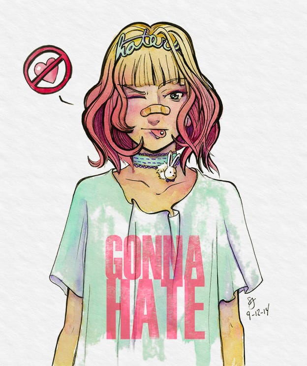 watercolor illustration of young woman with blond/pink hair, sticking out tongue with text "haters gonna hate"